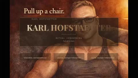 Karl Hofstaetter online show from May 25, 12:50 am