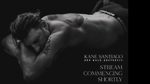 Kane Santiago online show from May 15, 10:34 am