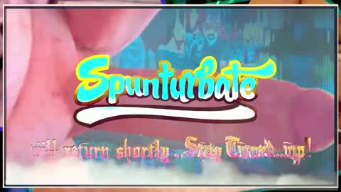 SPUNTURBATE online show from October 16, 11:54 am